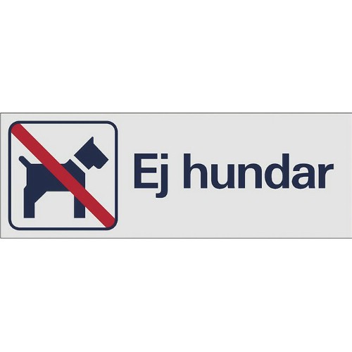 Skylt symbol ej hundar
