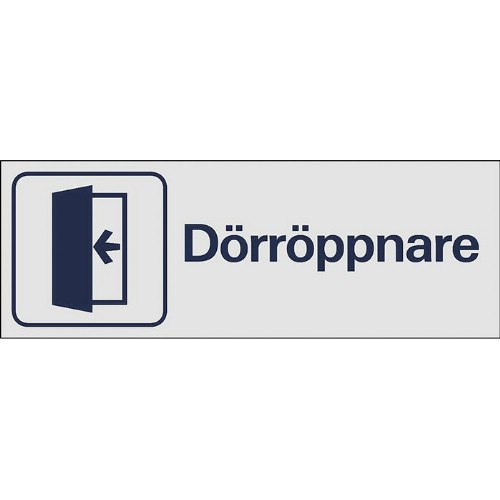 Skylt symbol dörröppnare
