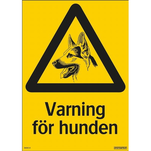 Skylt varning för hunden