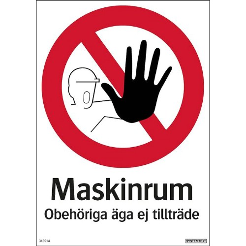 Skylt maskinrum